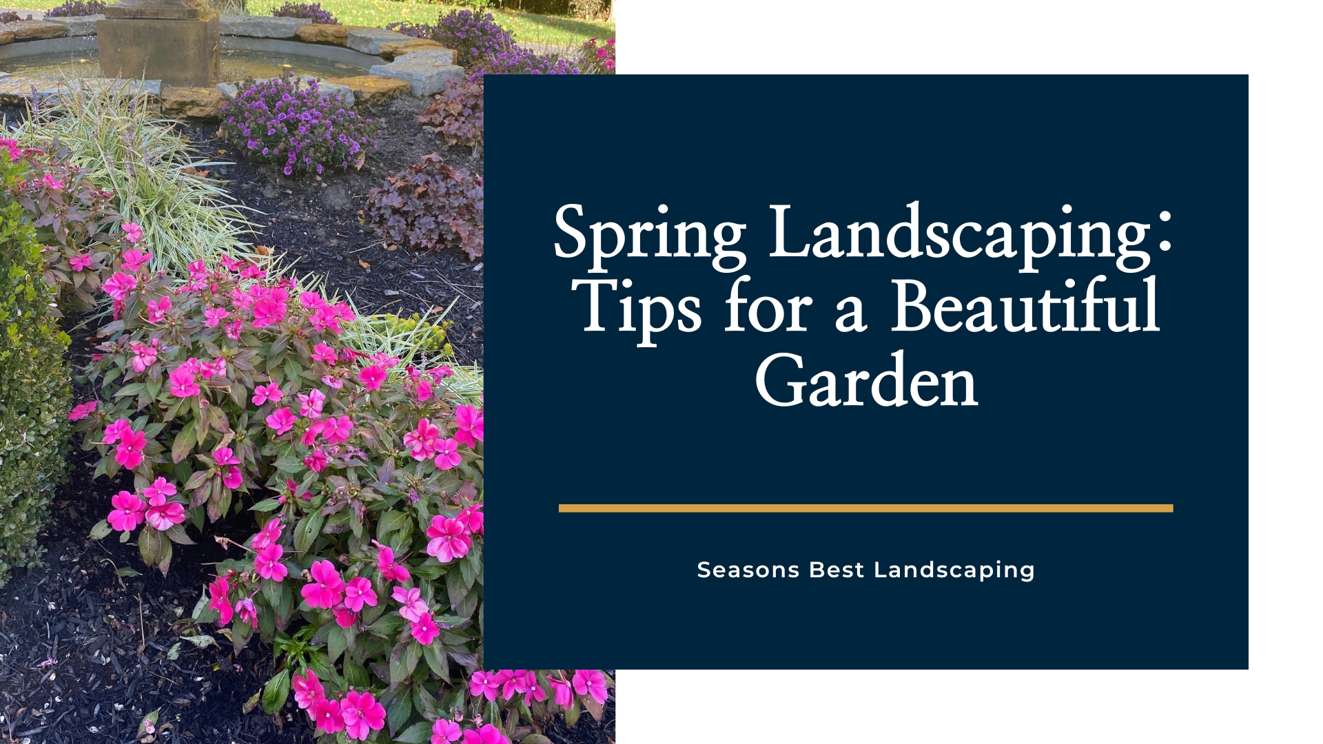Spring Garden Landscaping Seasons Best Landscaping Blog Image