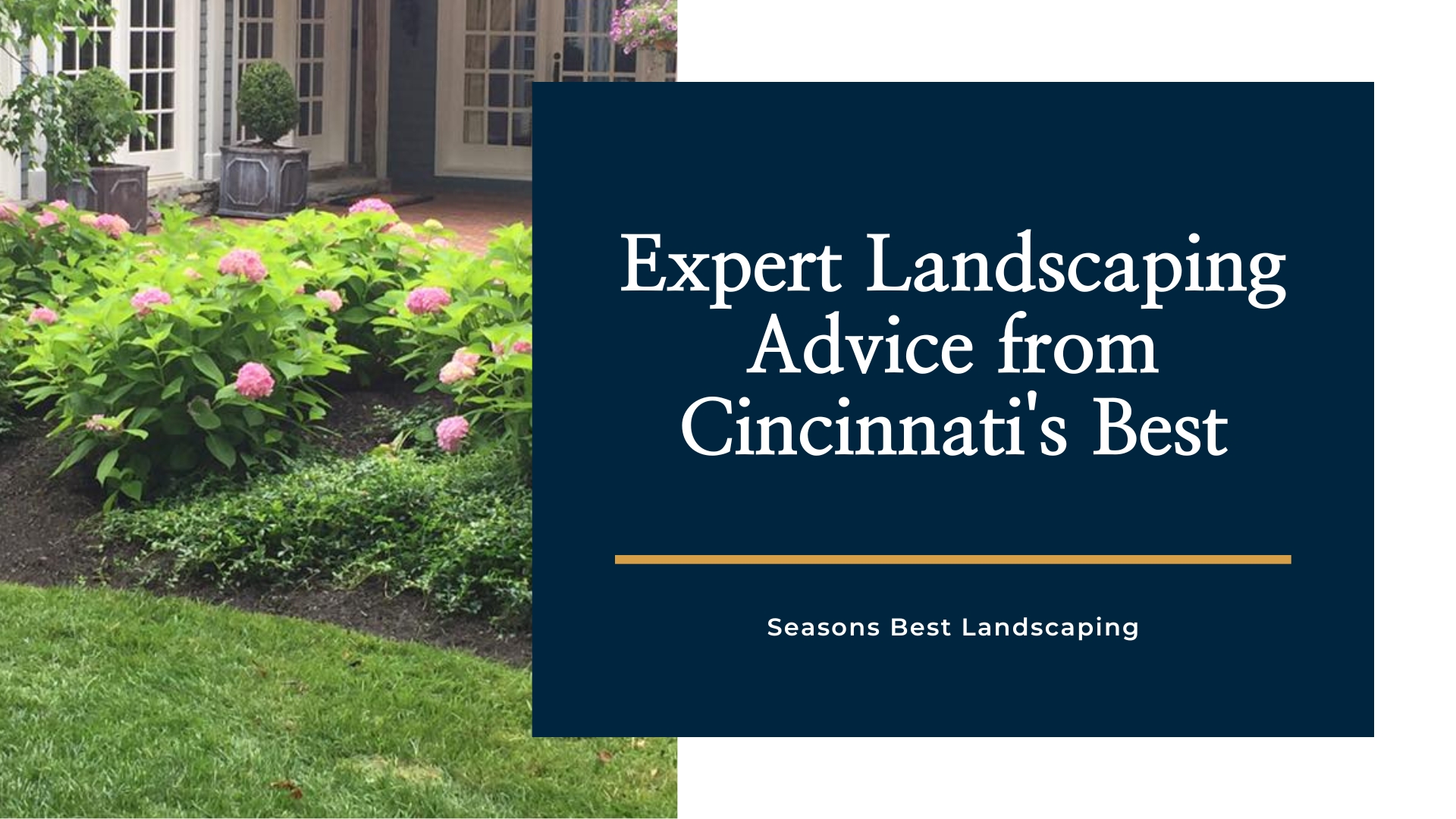 Cincinnati Lawn Care Blog Image - Seasons Best Landscaping