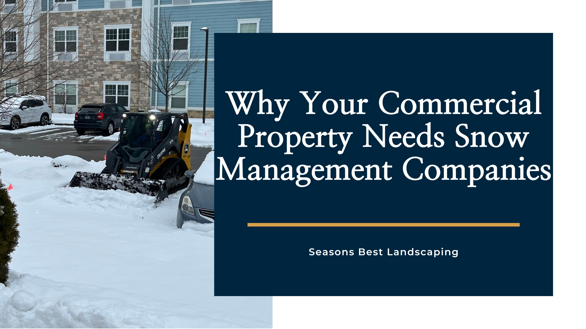 Snow Management Companies Image - Seasons Best Landscaping