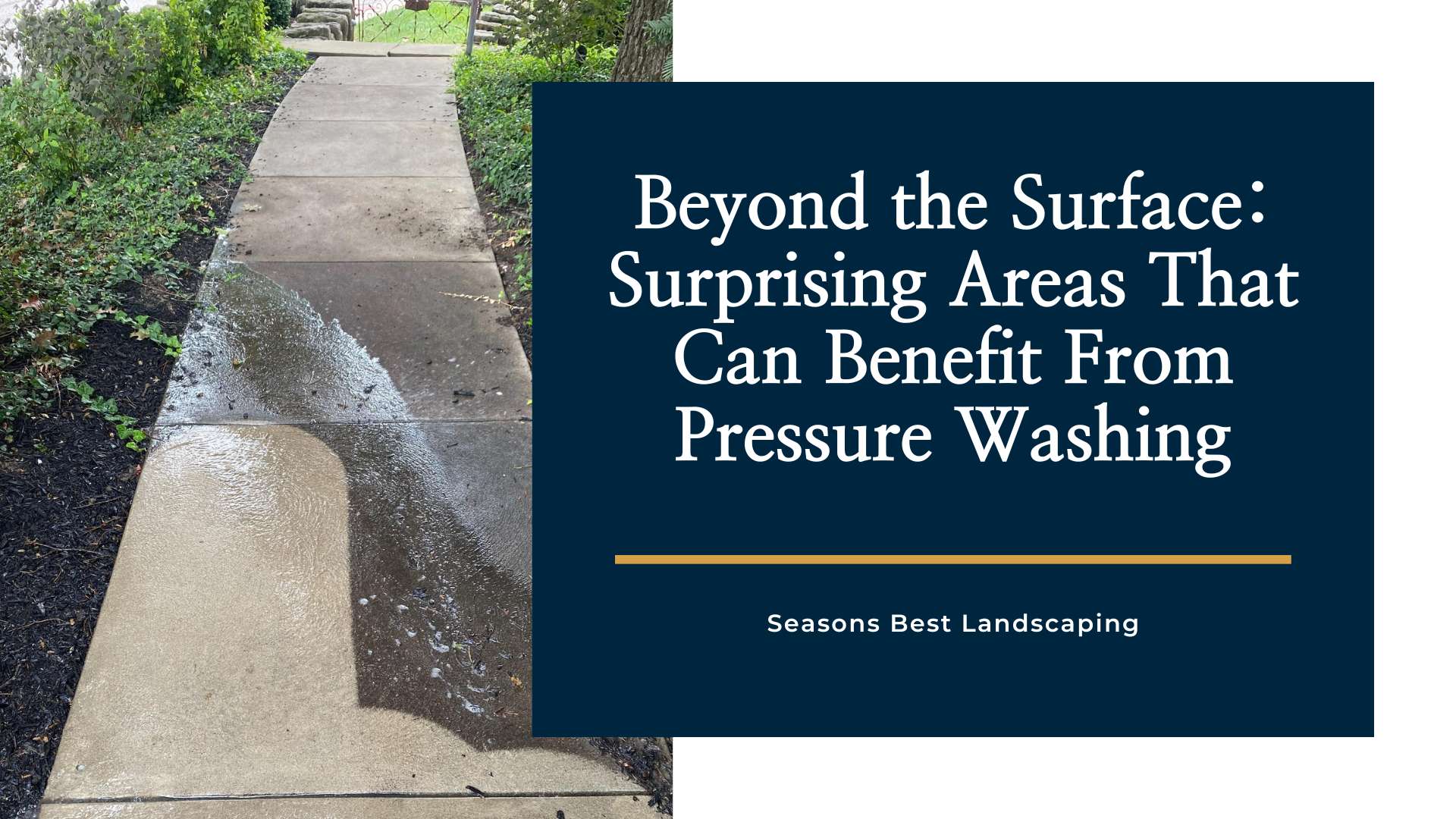 Surprising and Uncommon Areas for Pressure Washing
