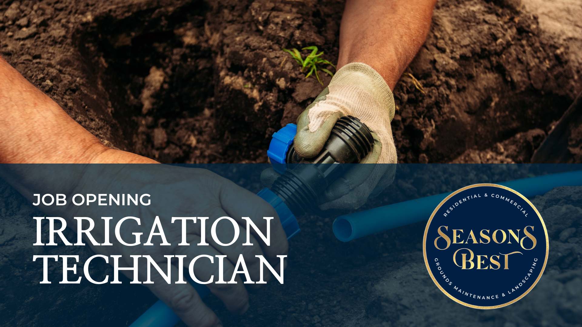 Irrigation Technician Job Opening Seasons Best Landscaping